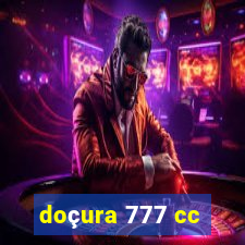 doçura 777 cc