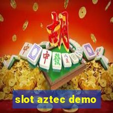 slot aztec demo