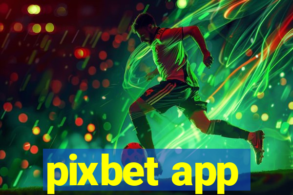 pixbet app