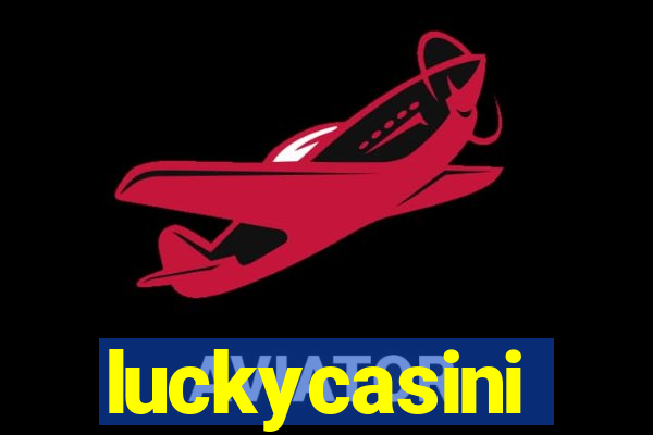 luckycasini