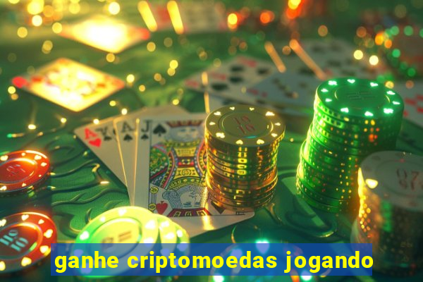 ganhe criptomoedas jogando