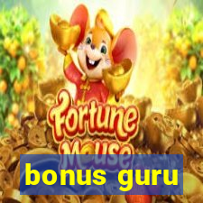 bonus guru