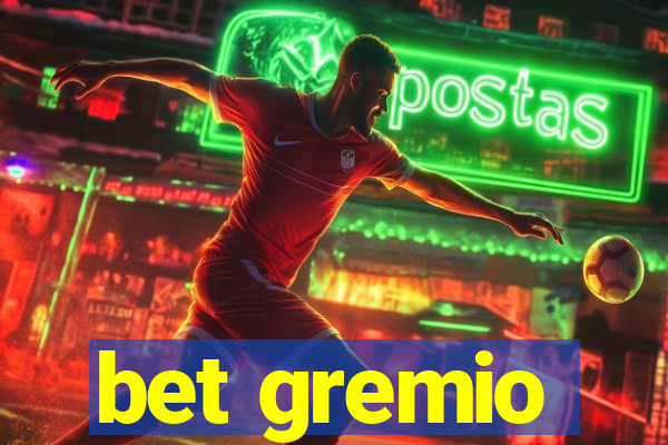 bet gremio