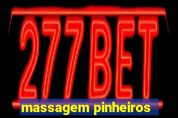 massagem pinheiros