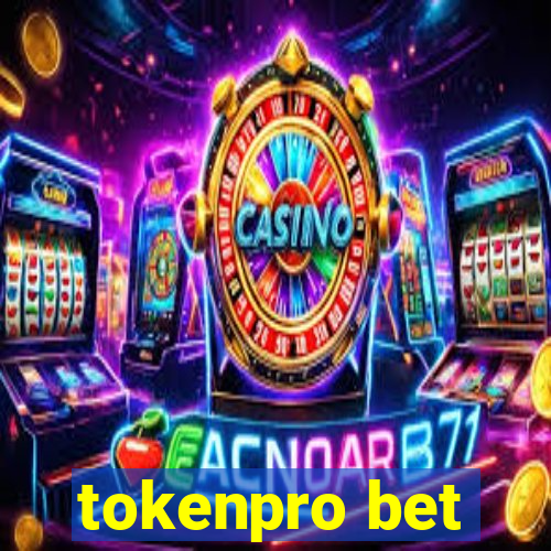 tokenpro bet