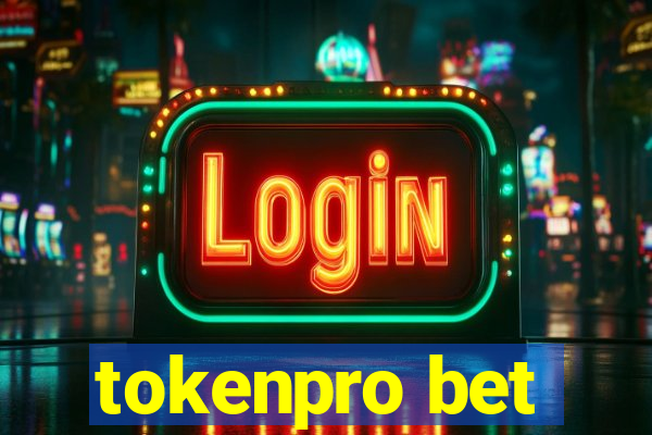 tokenpro bet