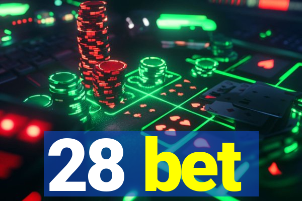 28 bet