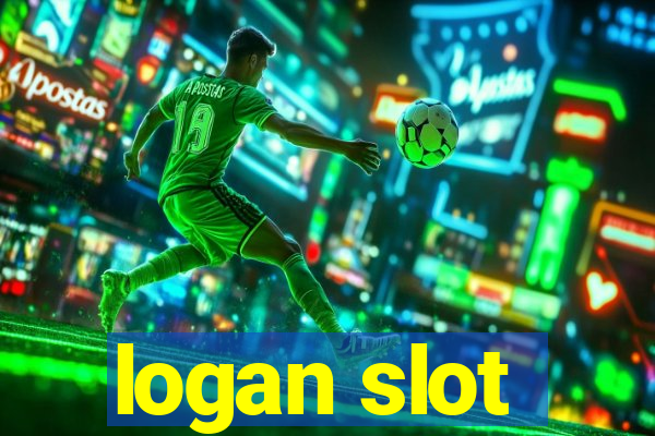 logan slot