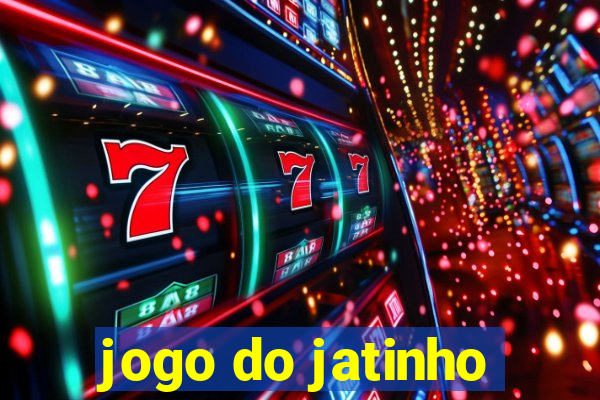 jogo do jatinho