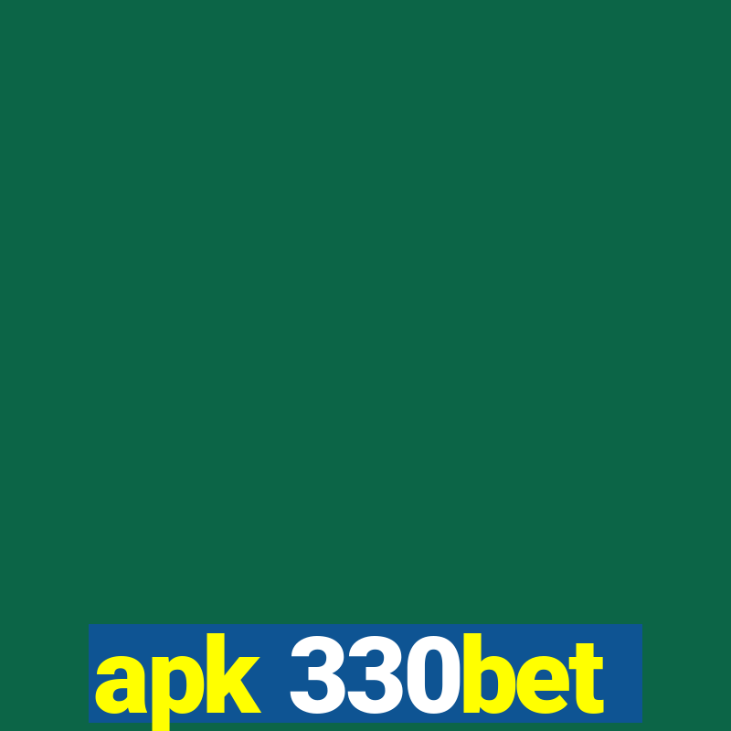 apk 330bet