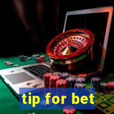 tip for bet