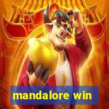 mandalore win