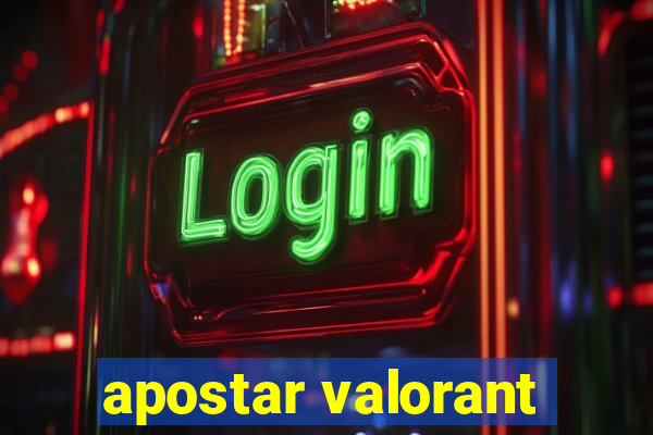 apostar valorant