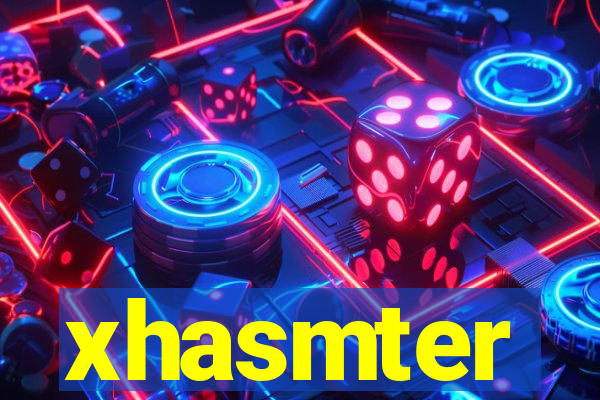 xhasmter