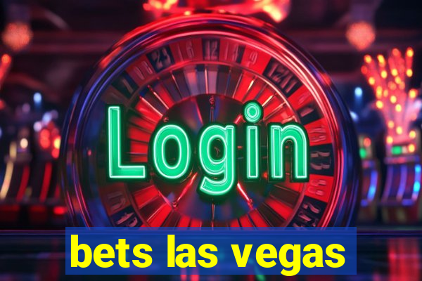 bets las vegas