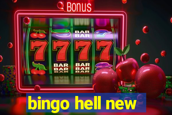 bingo hell new