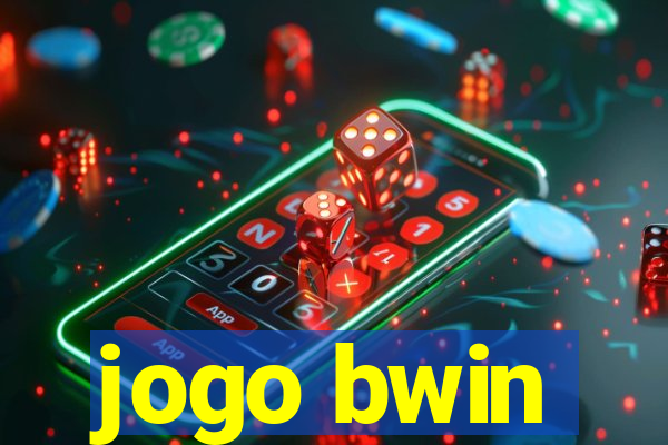 jogo bwin