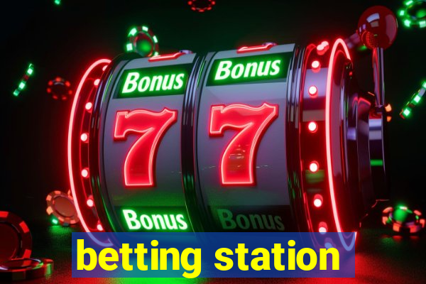 betting station