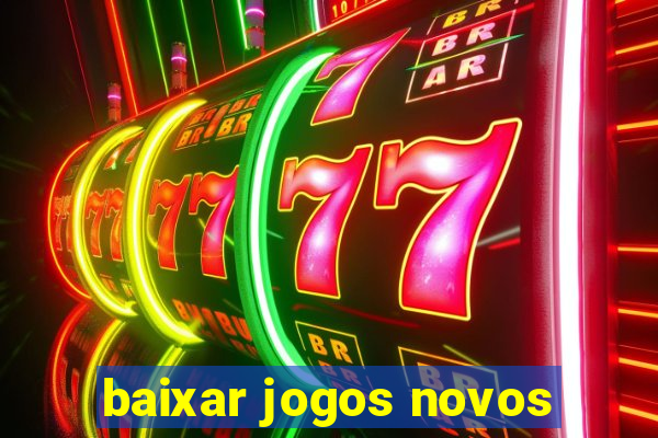 baixar jogos novos