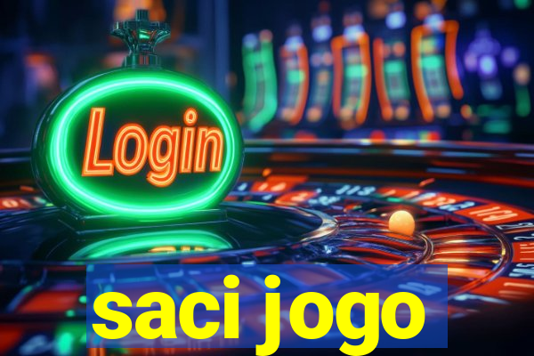 saci jogo