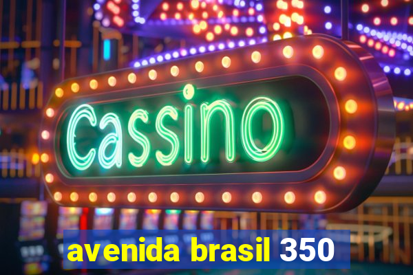 avenida brasil 350