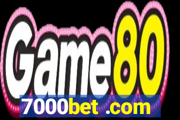 7000bet .com