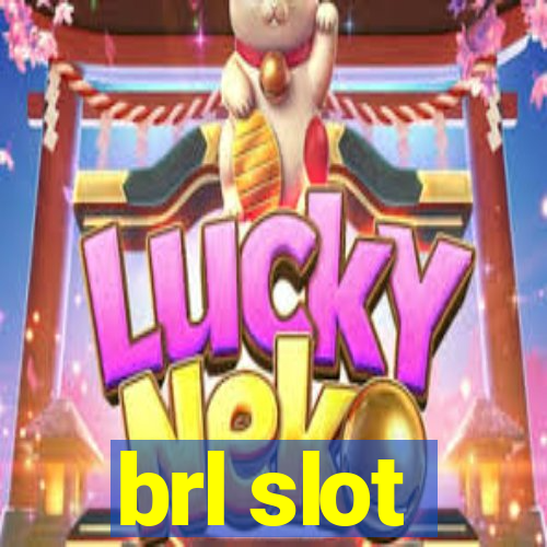 brl slot