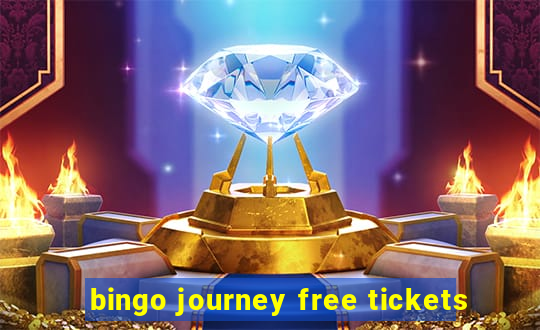 bingo journey free tickets