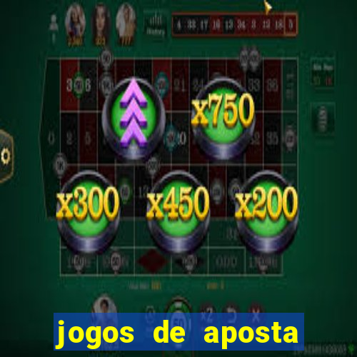 jogos de aposta que dao bonus