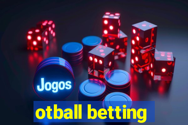 otball betting