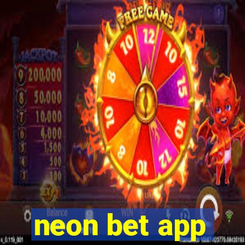 neon bet app