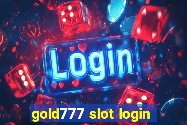 gold777 slot login