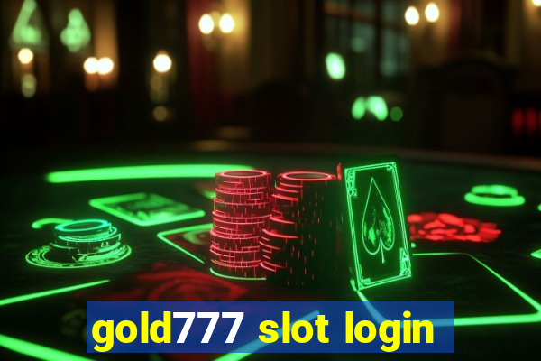 gold777 slot login