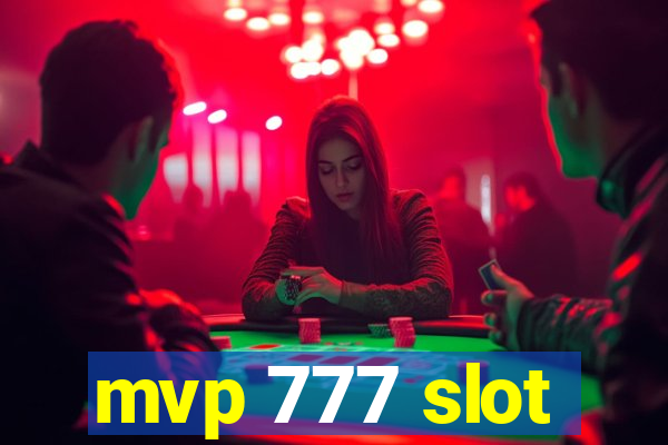 mvp 777 slot