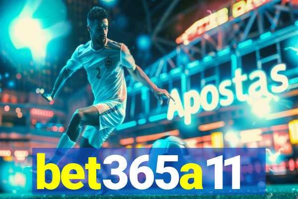 bet365a11