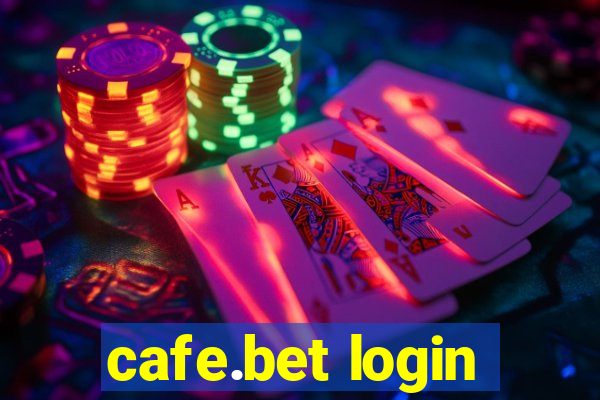 cafe.bet login