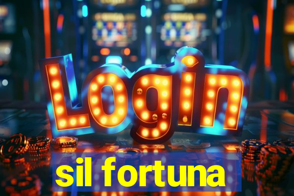 sil fortuna