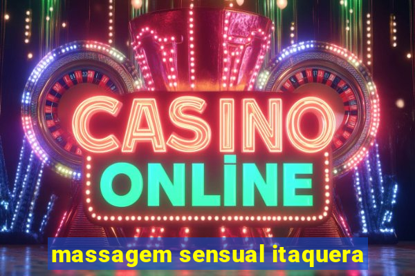 massagem sensual itaquera