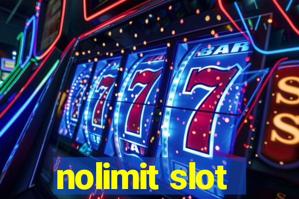 nolimit slot