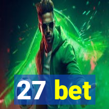 27 bet