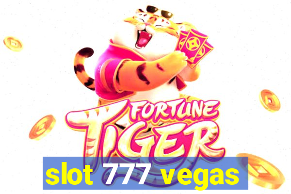 slot 777 vegas