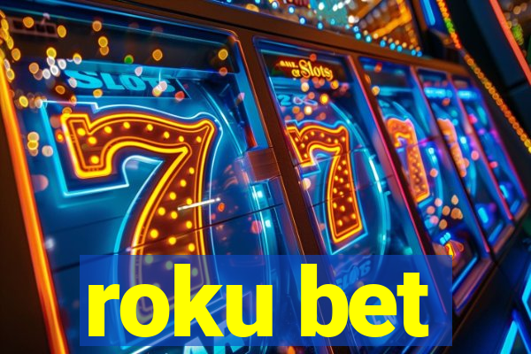 roku bet