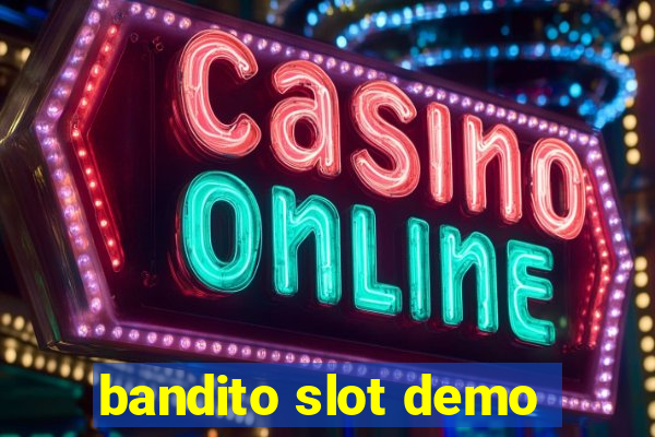 bandito slot demo