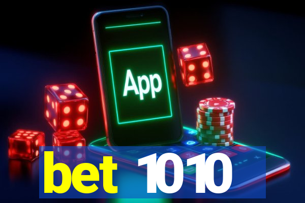 bet 1010