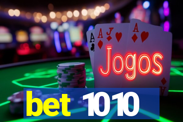 bet 1010