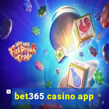 bet365 casino app