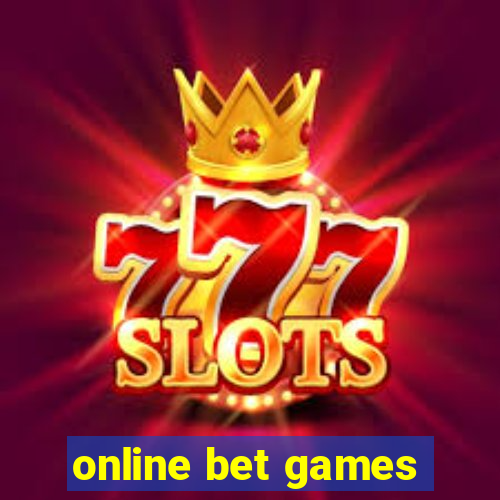 online bet games