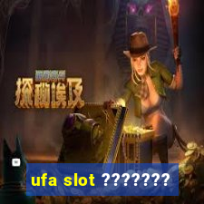 ufa slot ???????