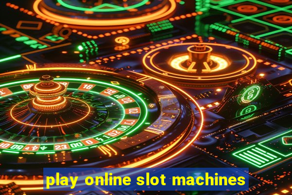 play online slot machines