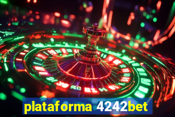 plataforma 4242bet